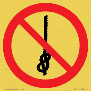 P030 Prohibition: Do not tie knots in rope